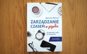 Zarządzanie czasem w pigułce, Agnieszka Makarow