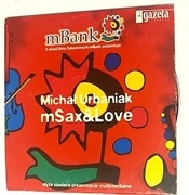 Michał Urbaniak mSax&Love