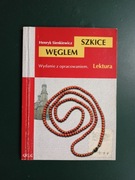 "Szkice węglem" Henryka Sienkiewicza