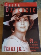 Teraz ja Irena Dziedzic książka