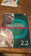 Podręcznik WSiP Oblicza Epok 2.2 Język polski (reforma 2019)