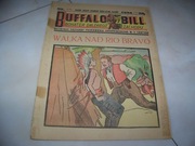 BUFFALO BILL - BOHATER DZIKIEGO ZACHODU - WALKA NAD RIO BRAVO - 1939 