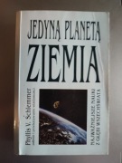 Phyllis V. Schlemmer - Jedyną planetą Ziemia 