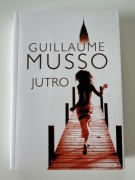 Guillaume Musso - Jutro