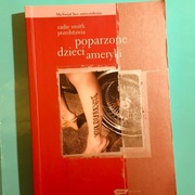 Smith Zadie, Poparzone dzieci ameryki