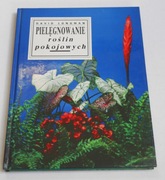 Pielęgnowanie roślin pokojowych David Longman