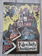 Klechdy domowe. Podania i legendy polskie. Hanna Kostyrko, Rychlicki (1989)