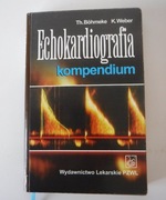 Echokardiografia Kompendium - Bohmeke Thomas i Weber Klaus ZOBACZ