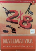 MATEMATYKA. Vademecum maturalne 2008