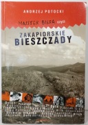 Majster Bieda czyli zakapiorskie Bieszczady. Andrzej Potocki 