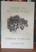 Wiersze wybrane Andrzej Ruszkowski UNIKAT