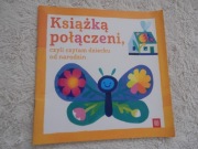 Książką połączeni, czyli czytam dziecku od narodzin