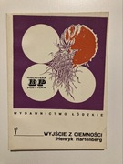 WYJŚCIE Z CIEMNOŚCI HENRYK HARTENBERG BIBLIOTEKA POETYCKA 1979