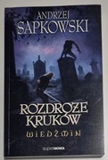 Wiedźmin - Rozdroże kruków - Andrzej Sapkowski