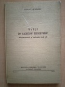 Wstęp do rachunku tensorowego Sylwester Kaliski SPIS TREŚCI