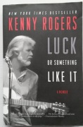 Kenny Rogers LUCK or Something Like It