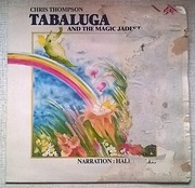 LP Chris Thompson (Manfred Mann's Earth Band) Tabaluga And Magic Jadestone
