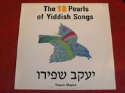 YAACOV SHAPIRO - THE 18 PEARLS OF YIDDISH SONGS