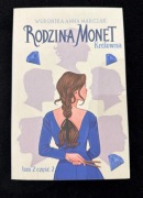 Rodzina Monet Tom 2 Królewna Część 2 Weronika Marczak