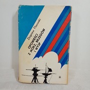 Opowieści z mórz , brzegów i wysp. Zbigniew Flisowski