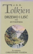 Drzewo i liść oraz Mythopoeia - J. R. R. Tolkien