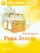 Religia 3 przyjmujemy Pana Jezusa podręcznik