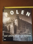 Wielki album POLSKA NA STAREJ FOTOGRAFII wydanie w jęz. niemieckim