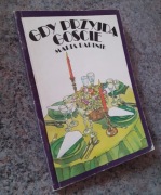 M.Bartnik - Gdy przyjdą goście [Wyd.Spółdzielcze1990] BDB STAN/spis treści 