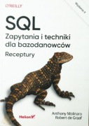 SQL. Zapytania i techniki dla bazodanowców, Ant, Molinaro, Robert de Graaf