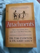 Attachments Why you love feel and act the way you do