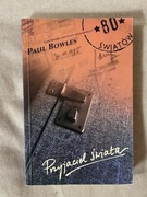 Paul Bowles - Przyjaciel świata // seria: 80 Światów