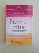 Przytul mnie - Sue Johnson  