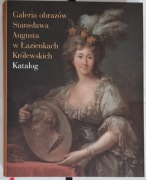 Galeria obrazów Stanisława Augusta w Łazienkach Królewskich. Katalog