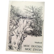 MOC DUCHA MOC ŻYCIA Mulford