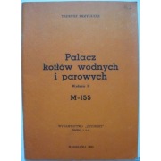 Palacz kotłów wodnych i parowych M-155 - Przygucki Tadeusz