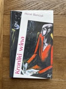 Kroniki wina Marek Bieńczyk