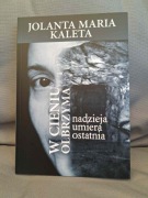 W cieniu Olbrzyma, powieść, s. 238, autor Jolanta Maria Kaleta