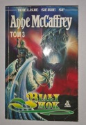 Anne McCaffrey - Biały Smok Tom 3