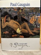 Paul Gauguin życie i twórczość Anna Maria Damigella
