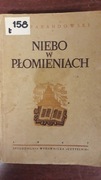 Niebo w płomieniach Parandowski 1947