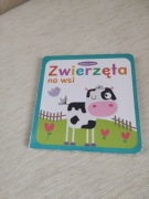Zwierzęta na wsi książeczka sensoryczna z serii Dotknij mnie