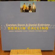 Carsten Daerr & Daniel Erdmann - Berlin Calling 