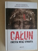 „Całun. Kwestia wciąż otwarta” Bruno Barberis oraz Massimo Boccaletti. 