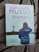 TA CHWILA. GUILLAUME MUSSO
