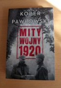 Sławomir Koper Mity wojny 1920