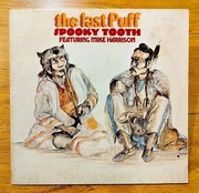 Spooky Tooth – The Last Puff – 1970 - Island Records - UK  1st Press