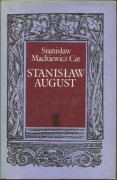 Stanisław Mackiewicz Cat, Stanisław August
