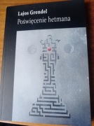 Lajos Grendel – Poświęcenie hetmana