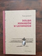 Dolina Muminków w listopadzie NOWA Tove Jansson