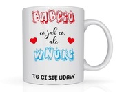 Kubek dla Babci na prezent zabawny 